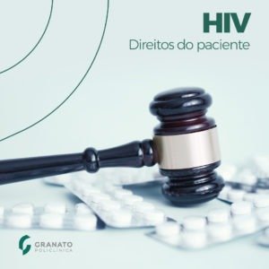 HIV: quais os principais direitos de pacientes pela legislação
