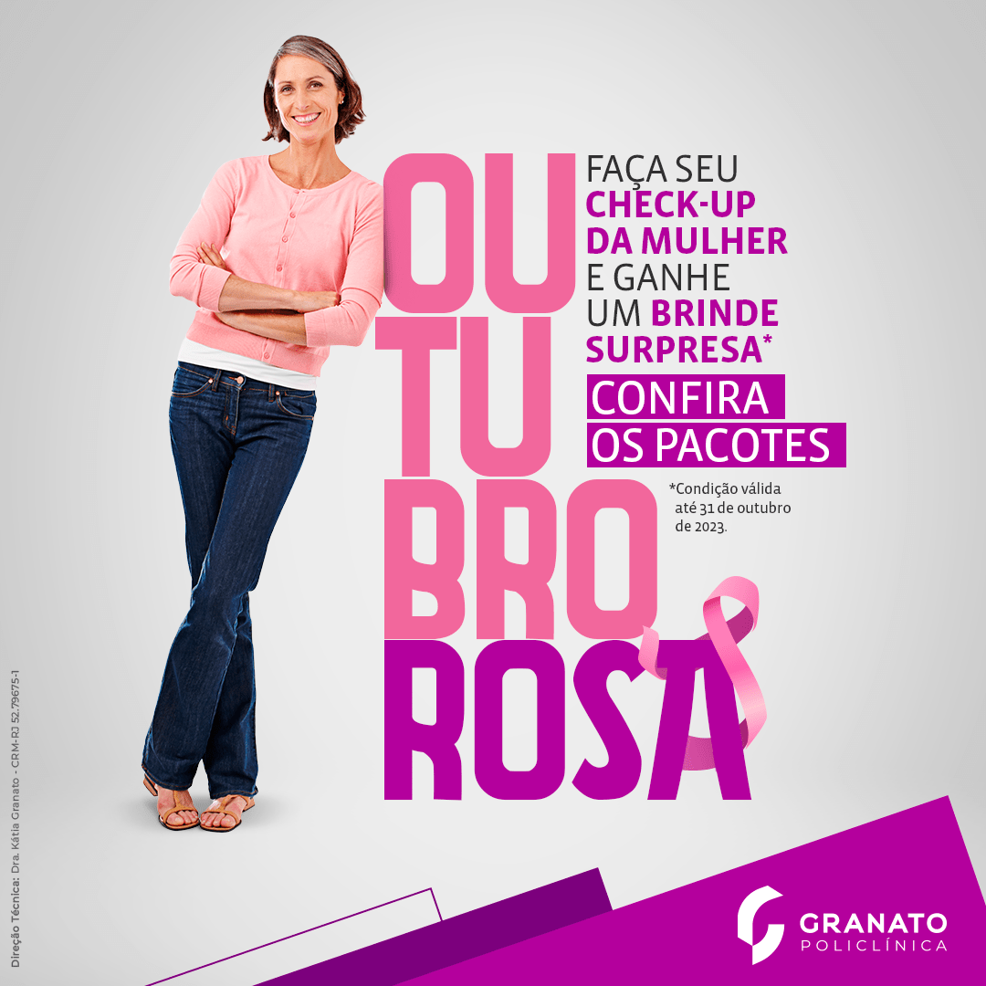 Outubro Rosa na Granato: Faça seu check-up da mulher e ganhe um brinde surpresa*