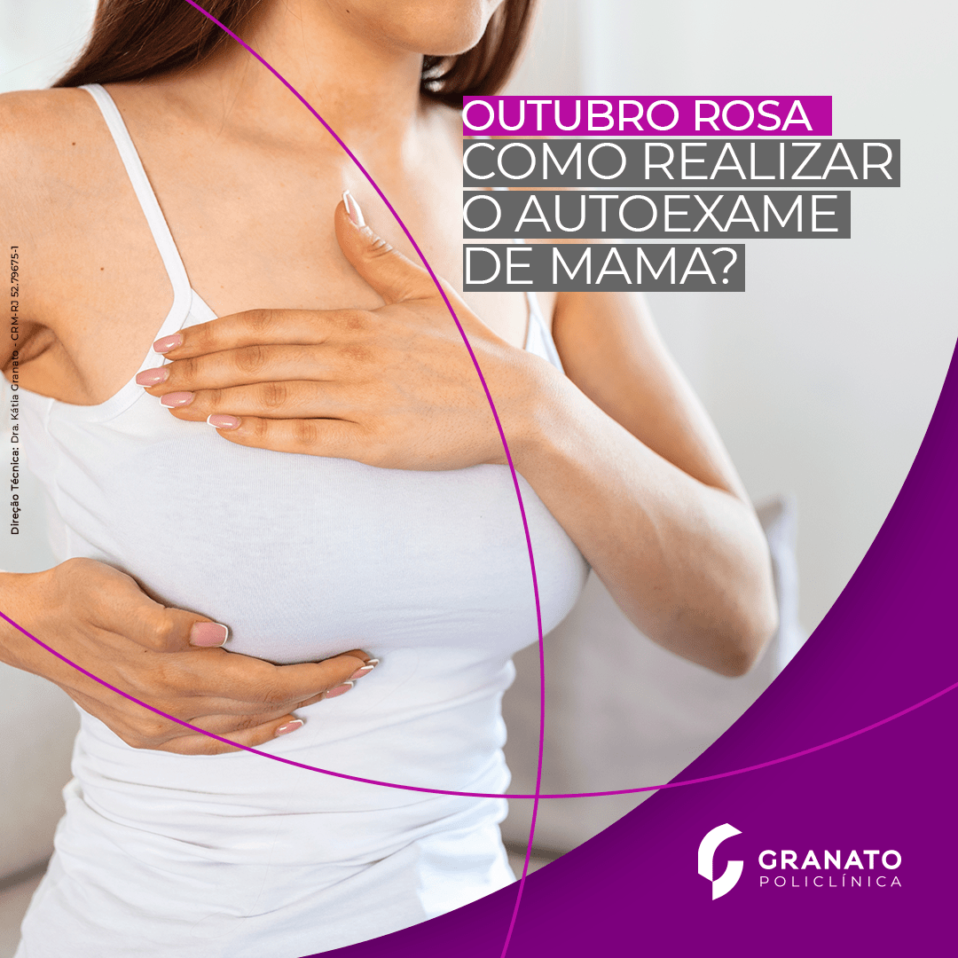 Outubro Rosa: Como realizar o autoexame de mama?